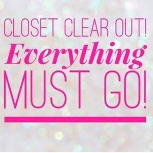 Make me an offer! These clothes got to go!!